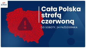 Od soboty cała Polska czerwona strefa