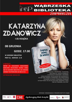 Biblioteka przygotowuje spotkanie autorskie z dziennikarką Katarzyną ZdanowiczPLAKAT ZDANOWICZ(1)