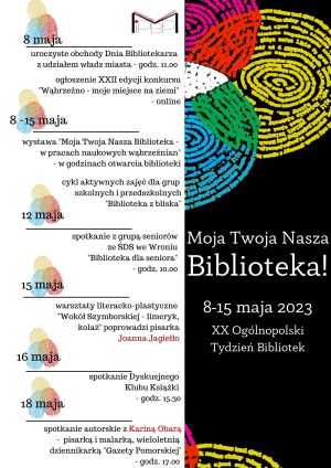 pLAKAT PRZEDSTAWIAJĄCY HARMONOGRAM WYDARZEŃ W RAMACH TYGODNIA BIBLIOTEK OPIS DOSTĘPNY W TREŚCI NEWSA
