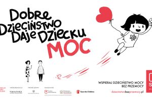 Kampania Dzieciństwo bez Przemocy 2024