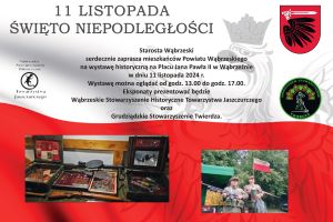 Zaproszenie na wystawę historyczną w dniu 11 listopada 2024 r. na Placu Jana Pawła II w Wąbrzeźnie.