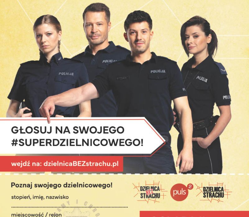 Na plakacie policjanci z serialu "Dzielnica strachu" oraz przykładowy formularz zgłoszeniowy na #SuperDzielnicowego 2025.