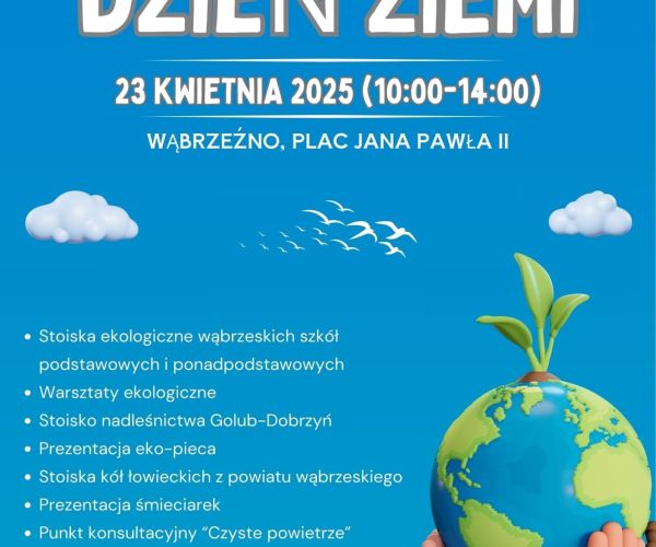 Plakat informujący o obchodach Dnia Ziemi w dniu 23 kwietnia 2025 roku w Wąbrzeźnie. Na plakacie wymienione zostały atrakcje.
