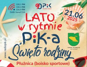 Fragment plakatu wydarzenia" "Święto Rodziny z Radiem PiK"