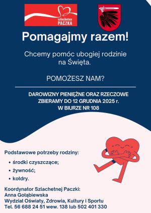 Plakat informujący o zbieraniu darowizn rzeczowych i pieniężnych w ramach Szlachetnej Paczki