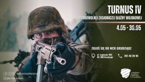 Grafika informująca o IV turnusie Dobrowolnej Zasadniczej Służby Wojskowej
