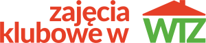 logo „Zajęcia klubowe w WTZ”