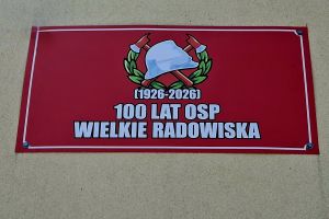 100-lecie OSP w Wielkich Radowiskach