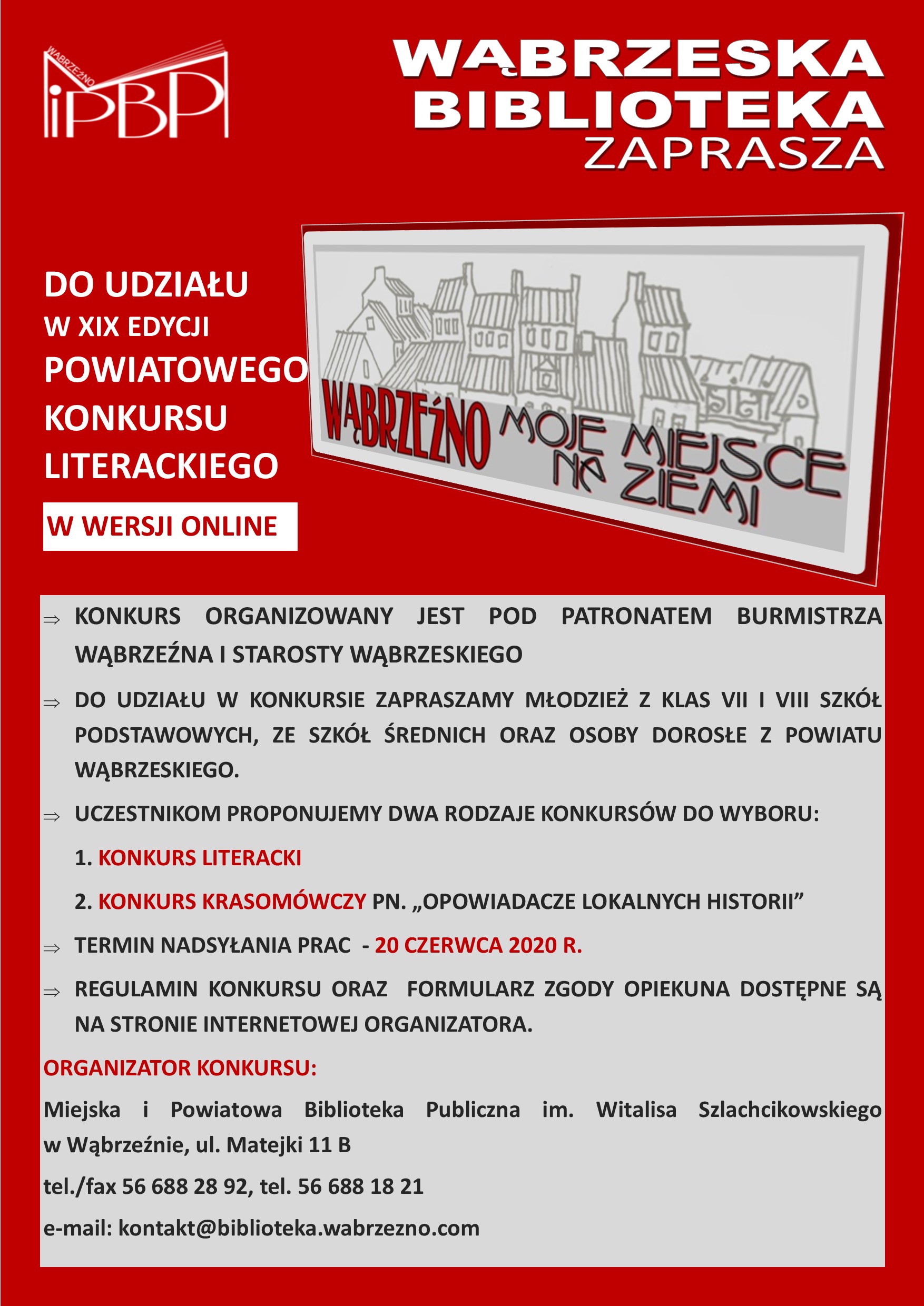 XIX EDYCJA POWIATOWEGO KONKURSU LITERACKIEGO Z CYKLU „WĄBRZEŹNO – MOJE MIEJSCE NA ZIEMI”