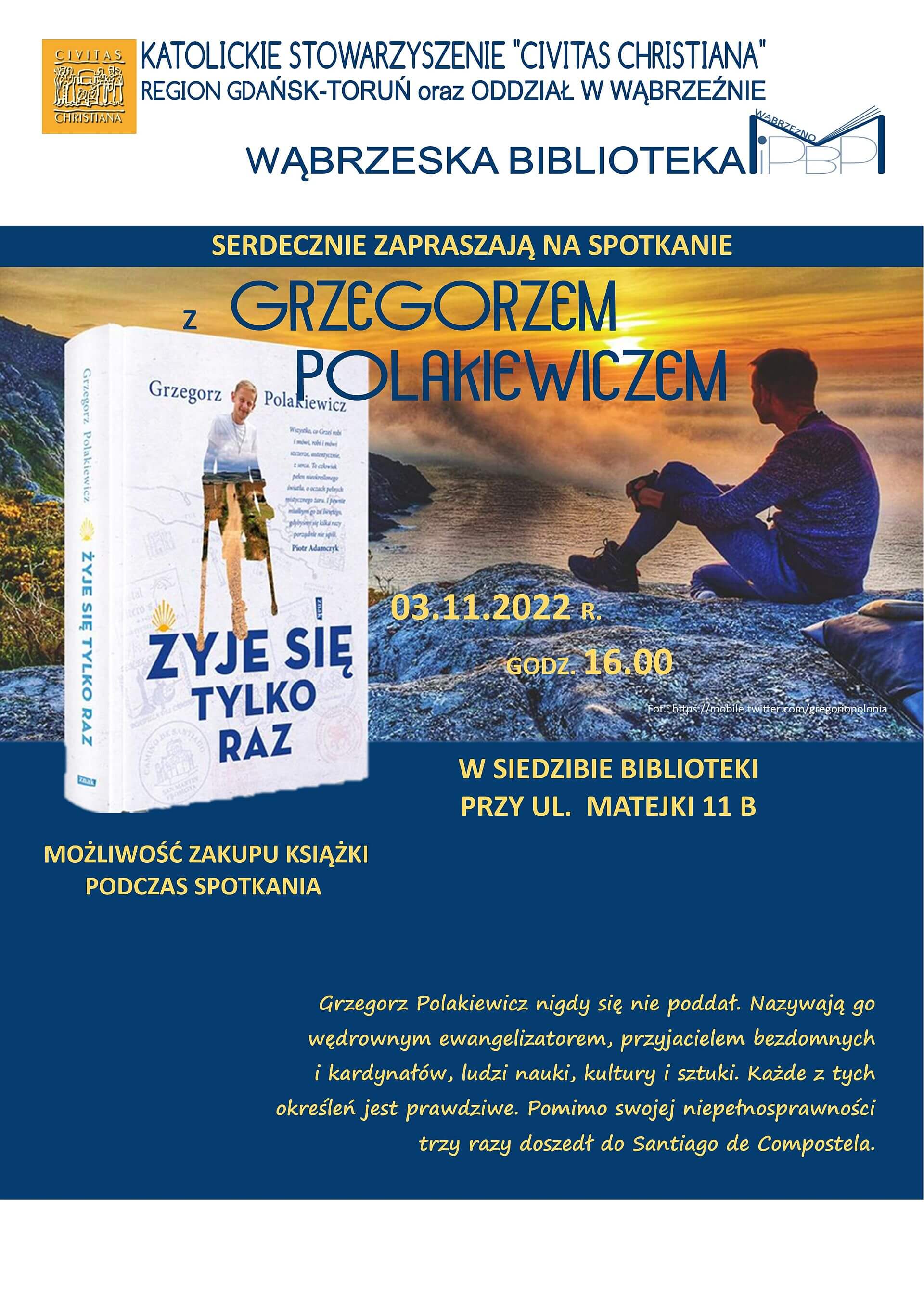 Zapraszamy na spotkanie z Grzegorzem Polakiewiczem