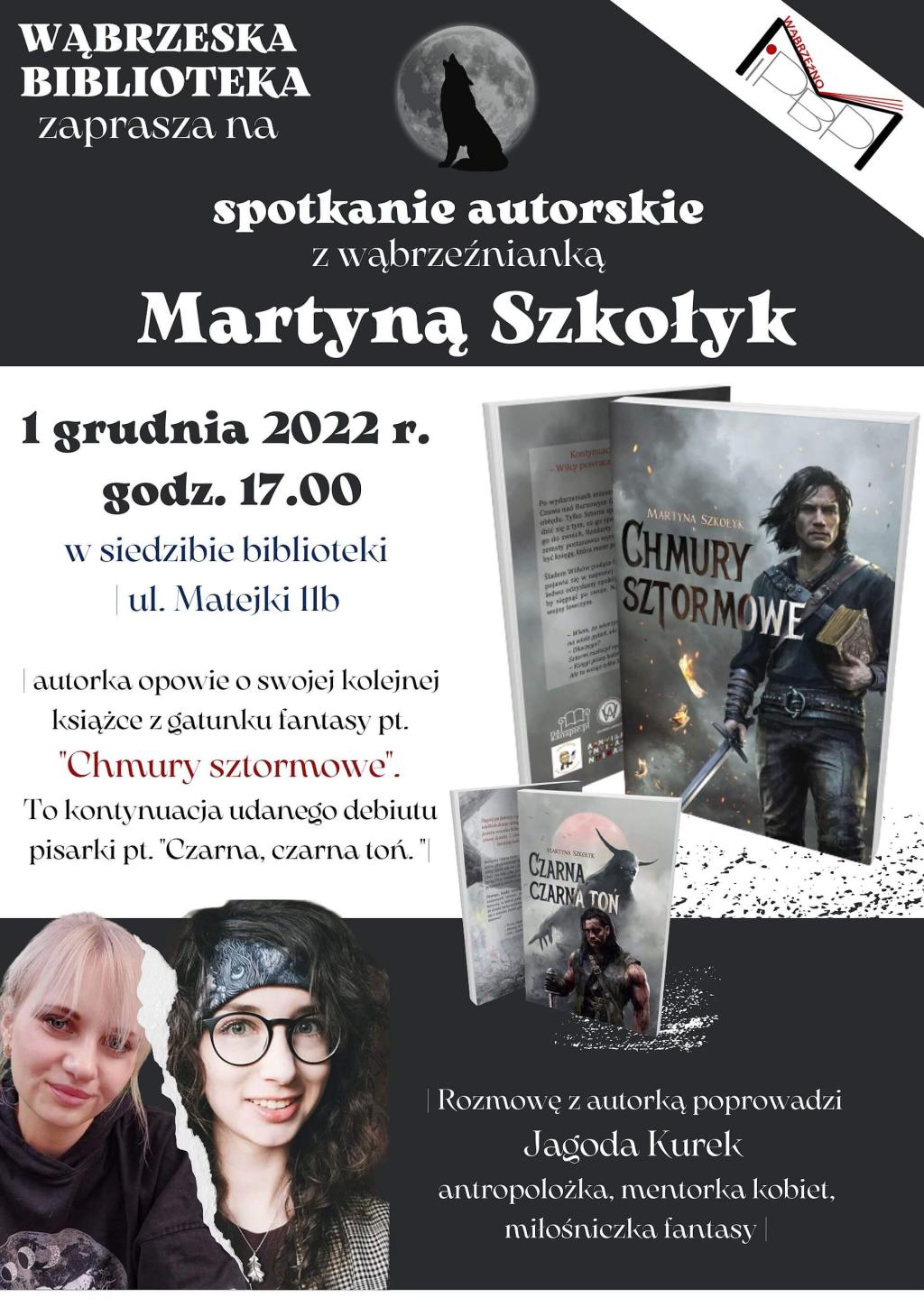 Zapraszamy na spotkanie autorskie z Martyną Szkołyk - wąbrzeźnianką, autorką powieści fantasy