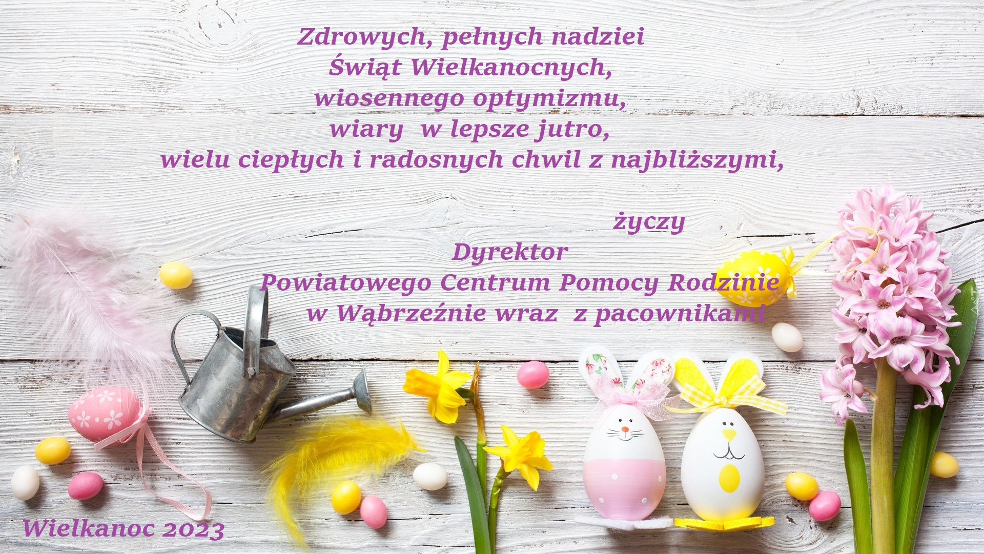 Zdrowych, pełnych nadziei Świąt Wielkanocnych!