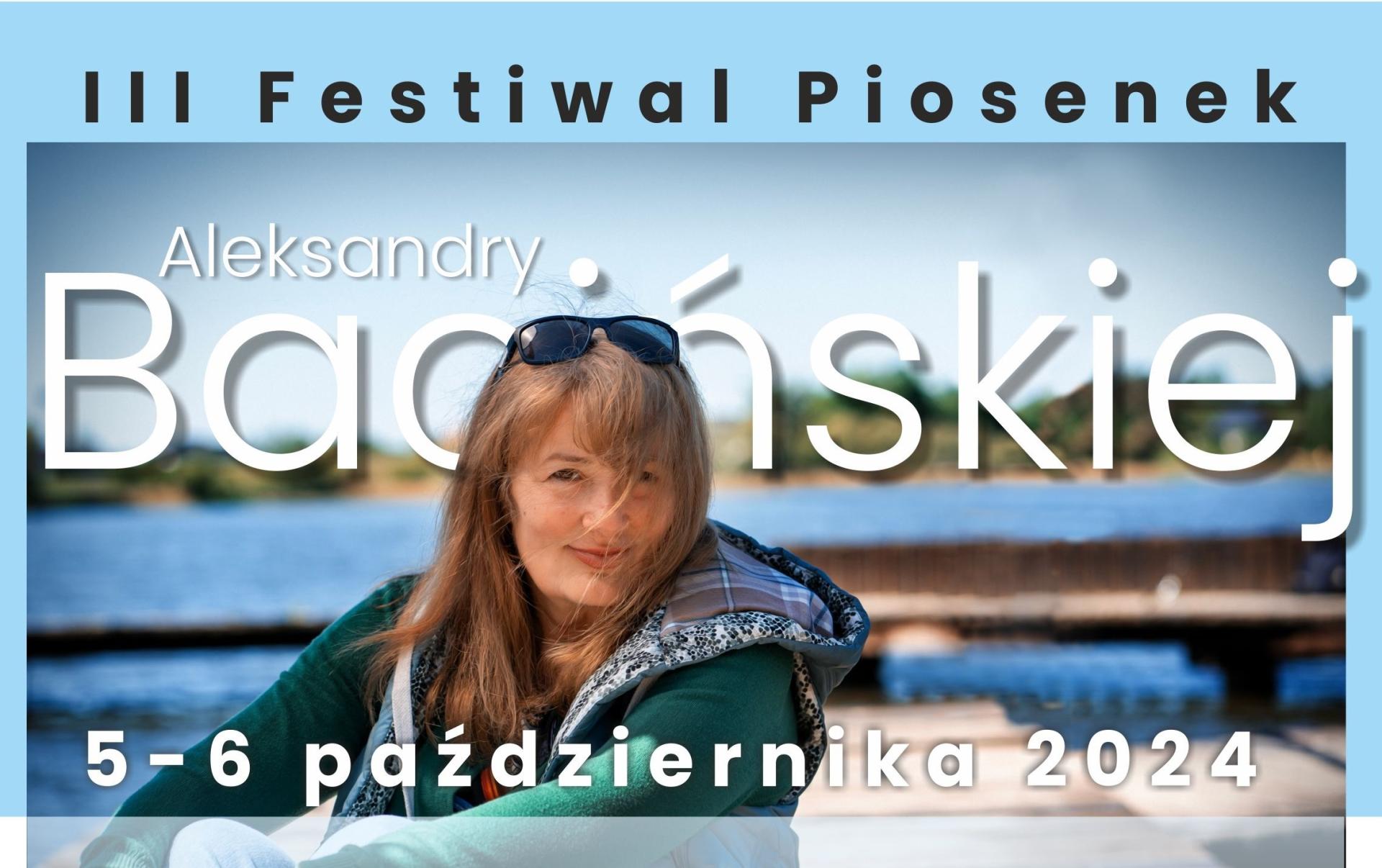 III Festiwal Piosenek Aleksandry Bacińskiej startuje 5 października