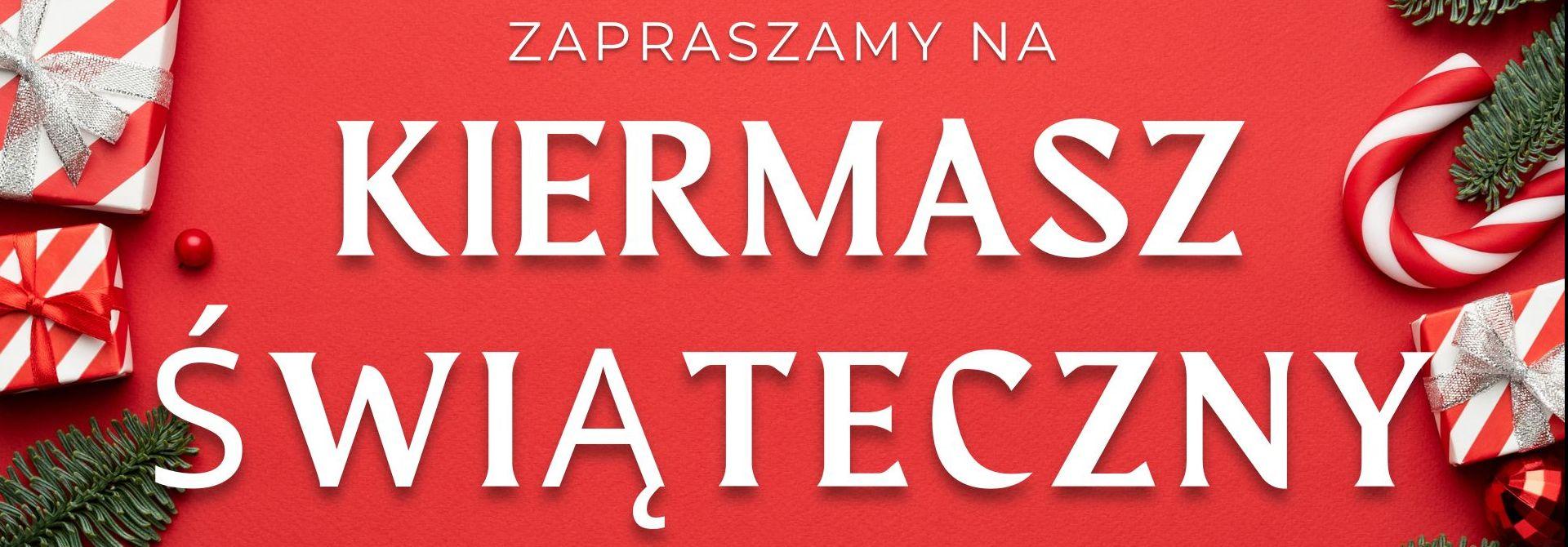 Serdecznie zapraszamy wszystkich mieszkańców Powiatu Wąbrzeskiego na Kiermasz Świąteczny