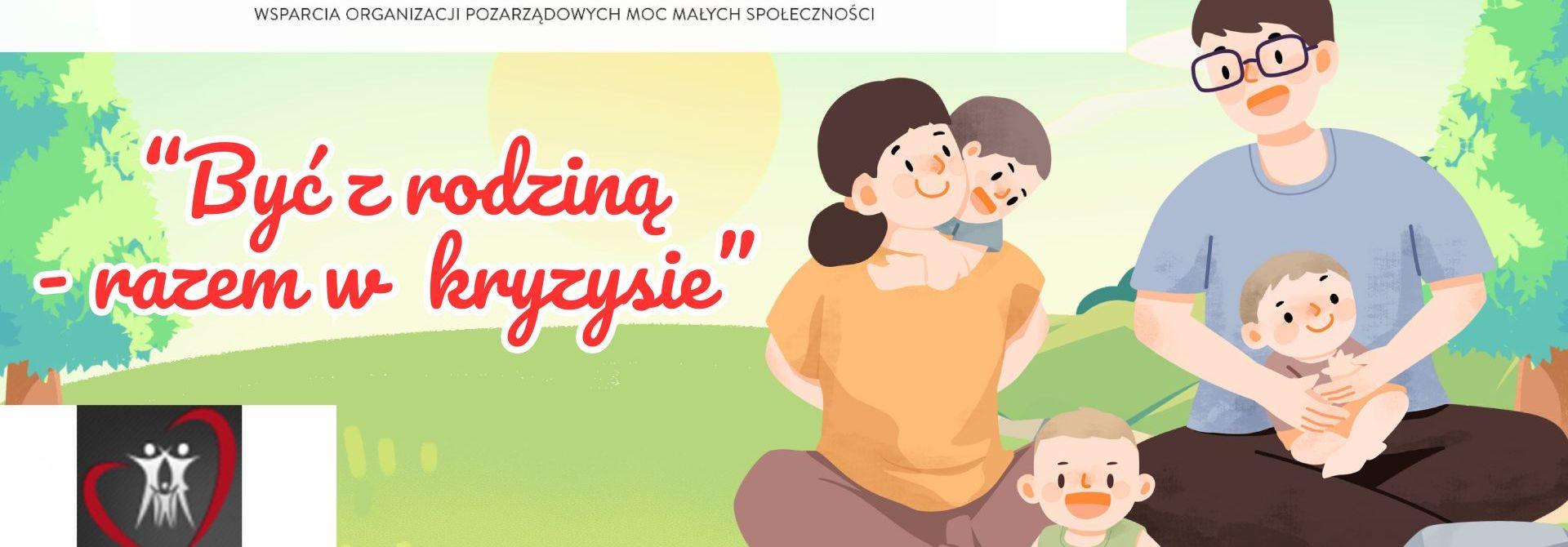 Piknik Integracyjny dla rodzin zastępczych „Być z rodziną – razem w kryzysie”