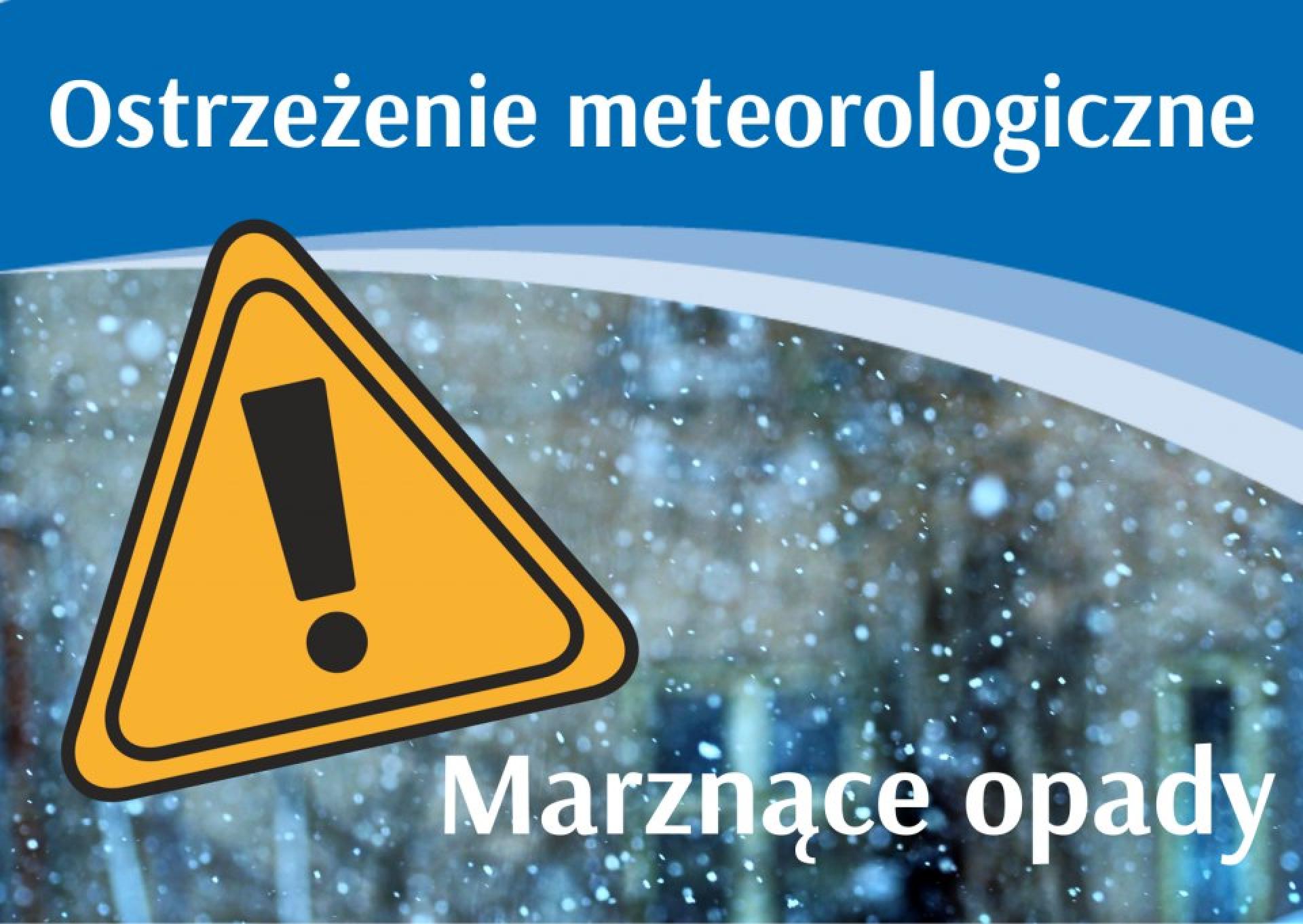 Ostrzeżenie meteorologiczne - Opady marznące 2 stopnia!