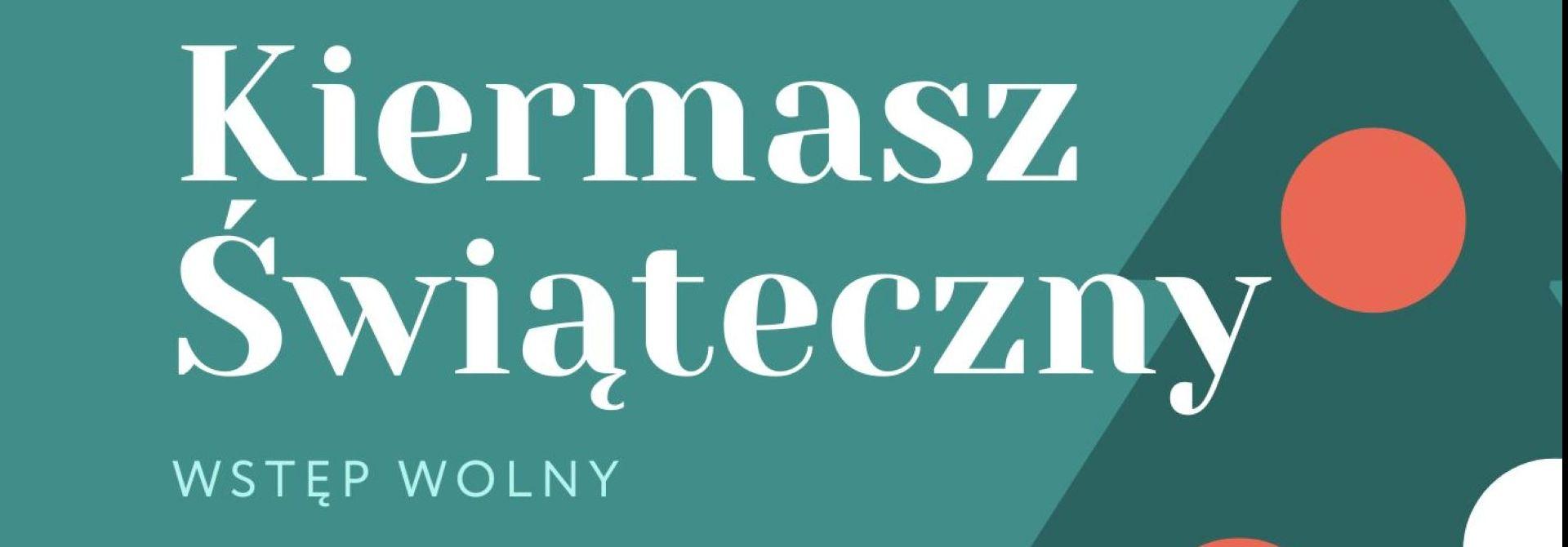 Jutro rusza Kiermasz Świąteczny w Starostwie Powiatowym w Wąbrzeźnie!