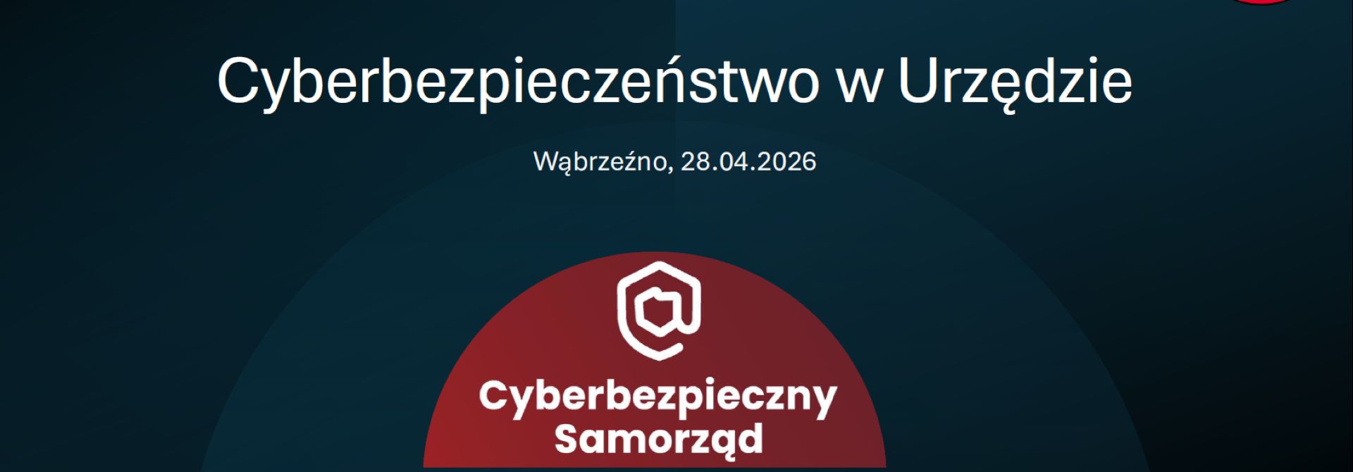 Powiat Wąbrzeski wzmacnia cyberbezpieczeństwo