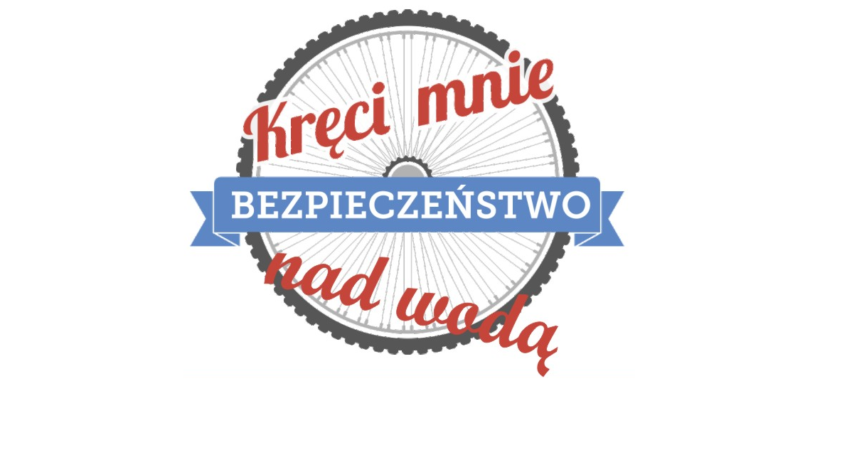 Kręci mnie bezpieczeństwo nad wodą